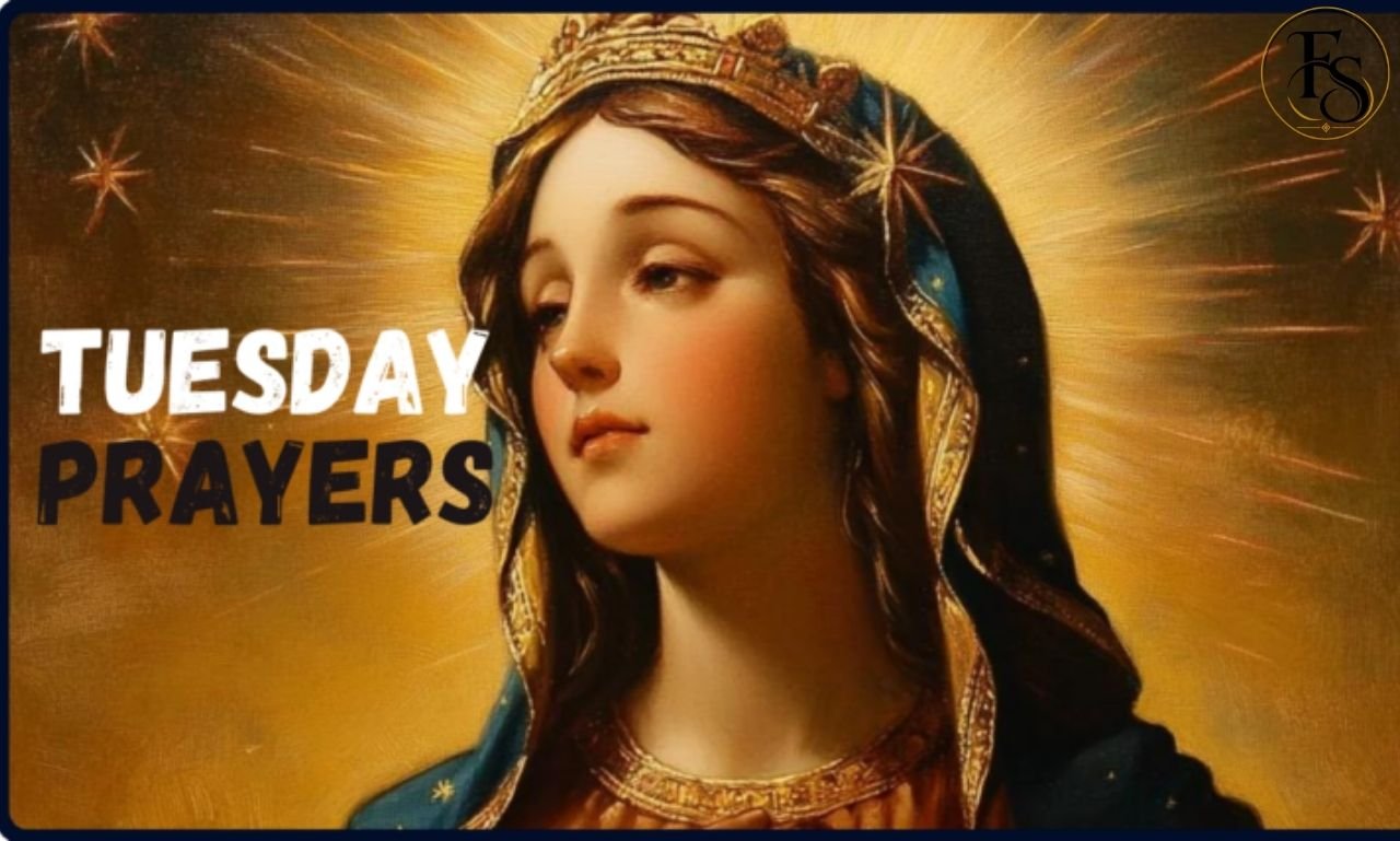 Tuesday Prayers for faith, strength, peace, guidance, protection, healing, and blessings