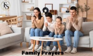 100 family prayers for protection, peace, and blessings