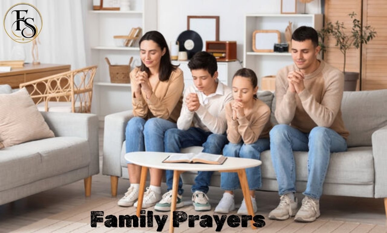 100 family prayers for protection, peace, and blessings